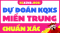 Dự đoán XSMT 22/5/2025 - Soi cầu Xổ Số Miền Trung 22/5/2025 hôm nay