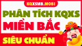 Dự đoán XSMB 26/11/2025 - Soi cầu Xổ Số Miền Bắc 26/11/2025 hôm nay