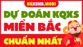 Dự đoán XSMB 3/5/2026 - Soi cầu Xổ Số Miền Bắc 3/5/2026 hôm nay