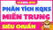 Dự đoán XSMT 15/5/2026 - Soi cầu Xổ Số Miền Trung 15/5/2026 hôm nay