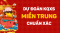 Dự đoán XSMT 28/09/2026 - Soi cầu Xổ Số Miền Trung 28/09/2026 hôm nay